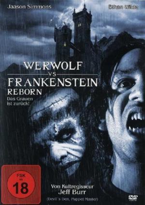 Werwolf Vs. Frankenstein Reborn - Das Grauen ist zurück (2005)