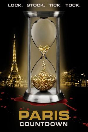Paris Countdown - Deine Zeit läuft ab (2013)