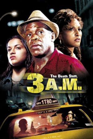 3.A.M Drei Stunden nach Mitternacht (2001)
