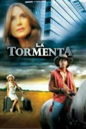 La Tormenta (2005)