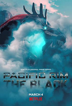 Pacific Rim: The Black (2021)