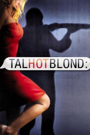 TalhotBlond - Mörderische Lügen (2012)