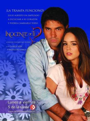 Inocente de ti (2004)