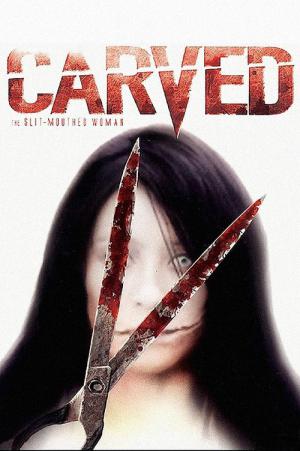 Carved - The Slit Mouthed Woman (2007)