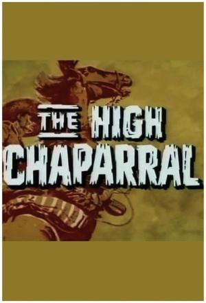 High Chaparral (1967)