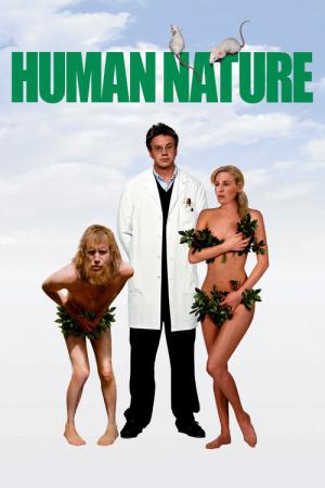 Human Nature - Die Krone der Schöpfung (2001)