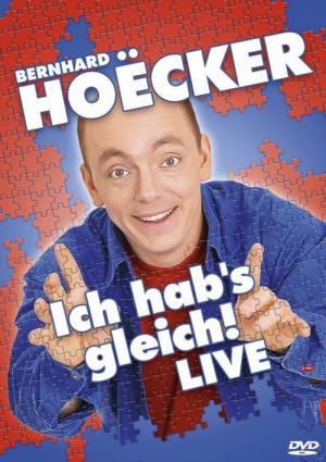 Bernhard Hoëcker - Ich hab's gleich - Live! (2008)