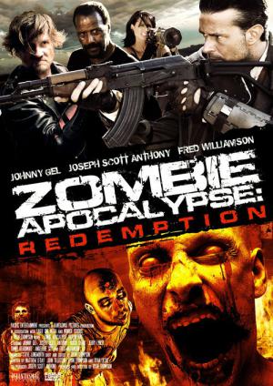Zombie Apocalypse - Redemption (2011)