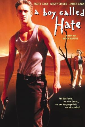 A Boy Called Hate - Sein Name war Haß (1995)