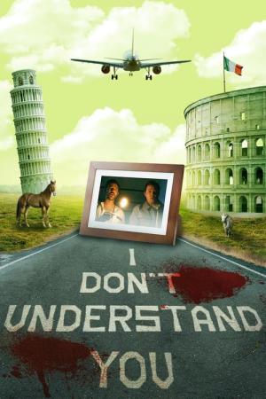 I Don't Understand You (2024)