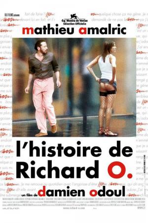Die Geschichte des Richard O. (2007)