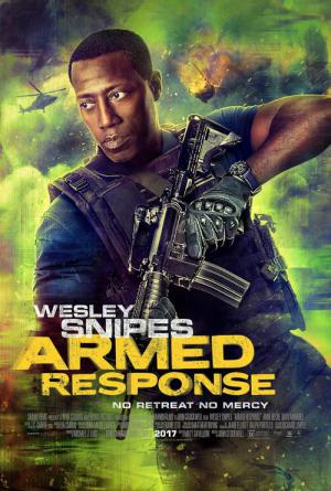 Armed Response - Unsichtbarer Feind (2017)