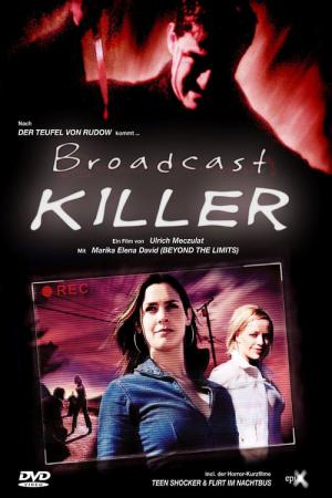 Broadcast Killer (2005)