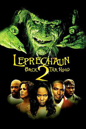 Leprechaun 6 - Back 2 tha Hood (2003)