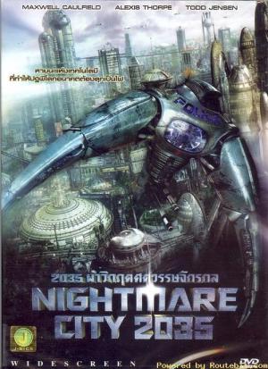 2035 Nightmare Odyssey (2007)