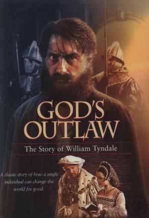 William Tyndale – Geächtet im Namen Gottes (1986)