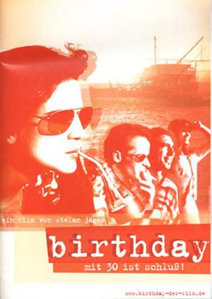 Birthday - Mit 30 ist Schluss! (2001)