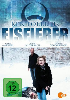 Ken Folletts Eisfieber (2010)