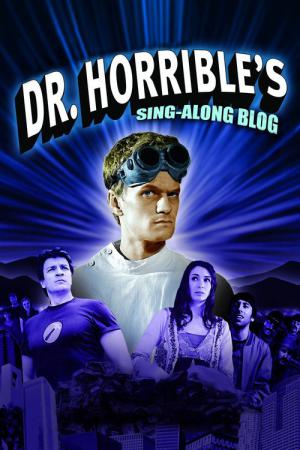 Dr. Horrible's Sing-Along Blog (2008)