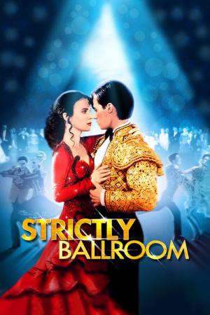 Strictly Ballroom - Die gegen die Regeln tanzen (1992)