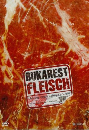 Bukarest Fleisch (2007)