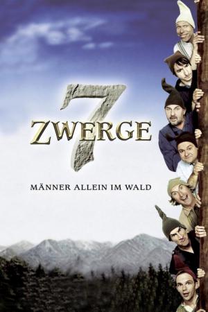 7 Zwerge - Männer allein im Wald (2004)