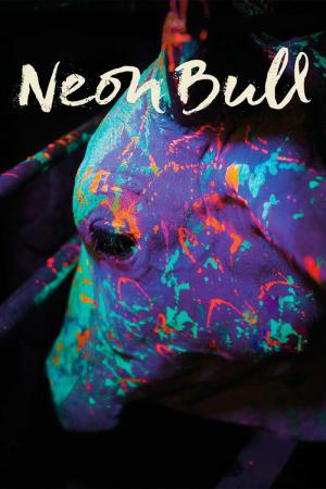 Neon Bull (2015)