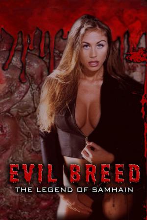 Evil Breed (2003)