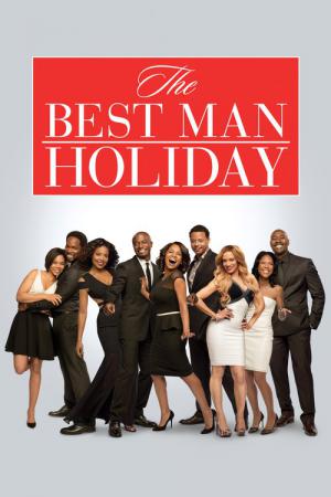 Urlaub mit Hindernissen - The Best Man Holiday (2013)