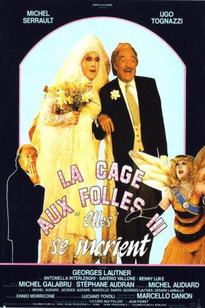 Ein Käfig voller Narren – Jetzt wird geheiratet (1985)