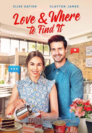 Love & Where to Find It (2021)