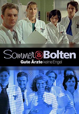 Sommer und Bolten: Gute Ärzte, keine Engel (2001)