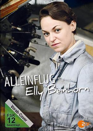 Elly Beinhorn – Alleinflug (2014)