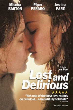 Lost and delirious - Verrückt nach Liebe (2001)