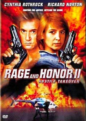 Rage and Honor II: Hostile Takeover (1993)