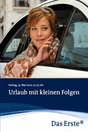 Urlaub mit kleinen Folgen (2010)