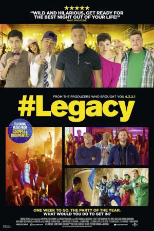 Legacy - die Megaparty (2015)