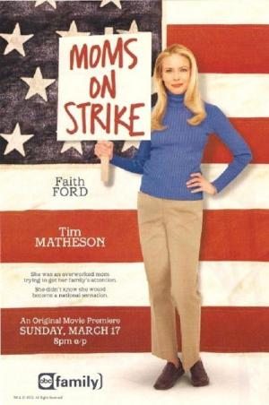 Moms on Strike - Mama kocht über (2002)
