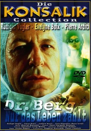 Dr. Berg - Nur das Leben zählt (1998)