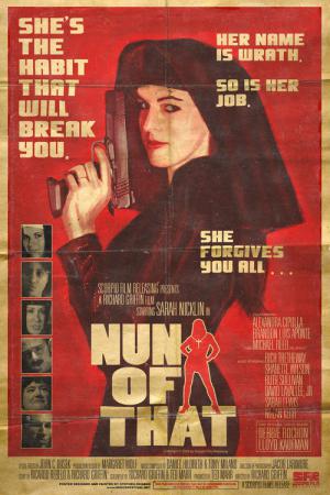 Nun of That (2008)