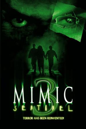 Mimic 3 (2003)