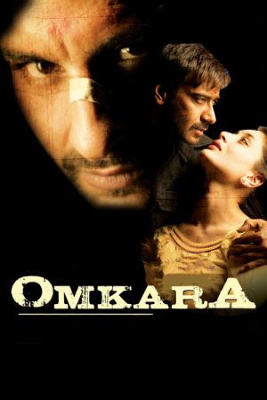 Omkara – Im Rausch der Eifersucht (2006)