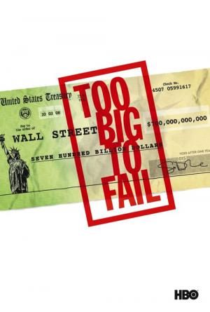 Too Big to Fail - Die große Krise (2011)