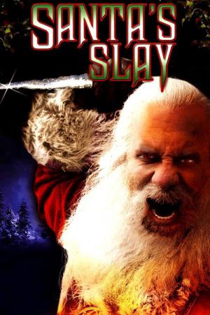 Santa's Slay - Blutige Weihnachten (2005)