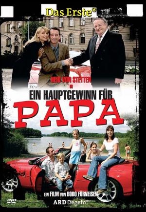 Ein Hauptgewinn für Papa (2006)