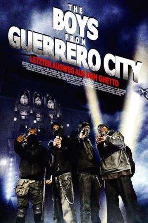 The Boys from Guerrero City (2011)