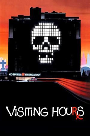 Visiting Hours - Das Horror-Hospital (1982)