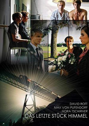 Das letzte Stück Himmel (2007)