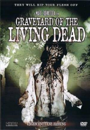 Graveyard of the Living Dead (2008)