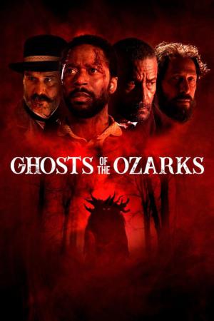 Ghosts of the Ozarks (2021)